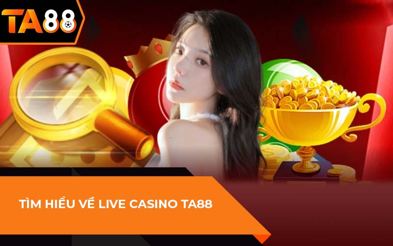 Live Casino TA88